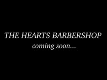 THE HEARTS BARBERSHOP【7/1 NEW OPEN（予定）】