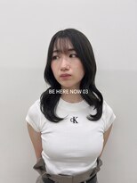 ビーヒアナウ N゜03 金沢駅西店(BE HERE NOW) 【韓国ヘア/レイヤーカット/グレージュカラー】