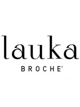 ブローチェラウカ(Broche lauka) lauka いわき