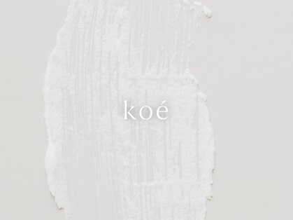 コエ(koe')の写真