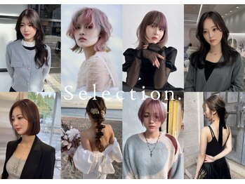 Selection.【セレクション】