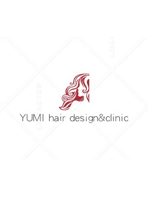 ユミヘアーデザインアンドクリニック(YUMI hair design&clinic)