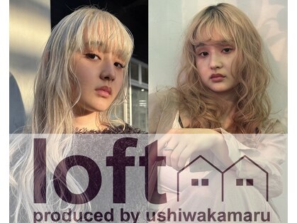 ロフト プロデュースドバイウシワカマル(loft produced by ushiwakamaru)の写真