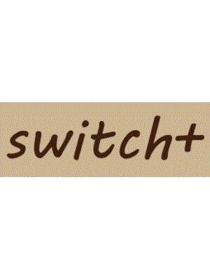 スイッチプラス(switch+)
