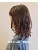 ミディアムレイヤー