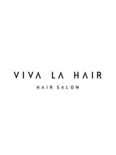 ビバラヘアー(VIVA LA HAIR) VIVA LA HAIR