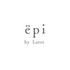 エピ バイ ラトット(epi by Latot)のお店ロゴ