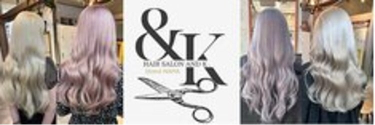 アンドケー 那覇おもろまち店(and K)のサロンヘッダー