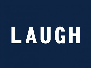 LAUGH