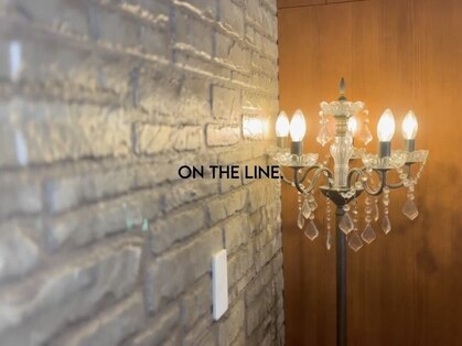 オンザライン(ON THE LINE)の写真