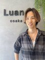 ルアナオオサカ(Luana osaka)/土居大輔【西宮/鳴尾/髪質改善/Aujua】