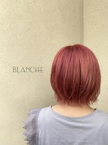 ブランシェ ヘアデザイン(BLANCHE hair design) 切りっぱなしボブ×ピンク