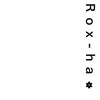 ロクハ(Rox-ha)のお店ロゴ