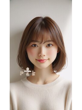 ラクヘアー 六本松店(rak hair) 小顔ボブ