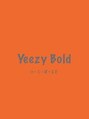 イージーボールド(Yeezy Bold)&nbsp;竹内 学