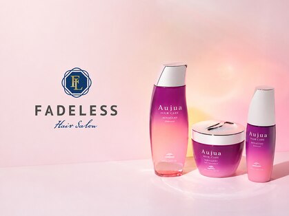 フェイドレス(FADELESS)の写真