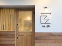ラフ(Laugh)