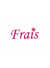 Frais Tout　【フレイス トート】