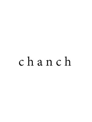 チャンチ(chanch)