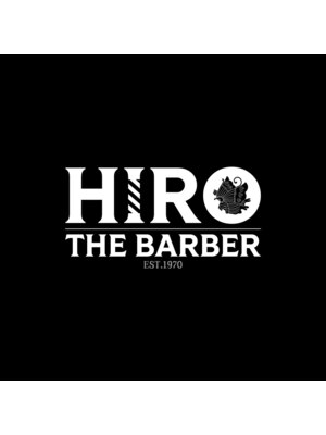 ヒロザバーバー(HIRO THE BARBER)