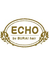 ECHO by BURAI hair【エコー バイ ブライヘアー】