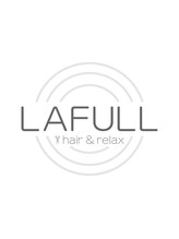 LAFULL hair&relax【ラフルヘアー&リラックス】