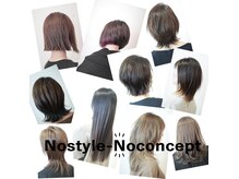 ノンスタイルノンコンセプト 美容室(Nostyle‐Noconcept)の雰囲気（当店で素晴らしい技術を体験してください。）