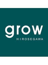 グロウ ヒロセガワ(grow hirosegawa)