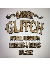 BARBER GLITCH【8/4 NEW OPEN（予定）】