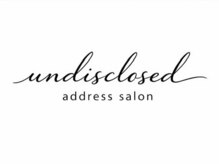 Undisclosed Address Salon by Kirsche【5月中旬　NEW OPEN(予定)】