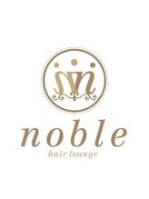 ノーブル(hair lounge noble)
