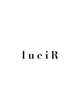 luciR　【ルシール】　