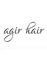 agir hair 上野店