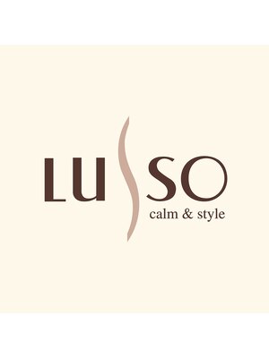 ルッソ カーム アンド スタイル LUSSO calm & style