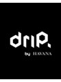 ドリップ バイ ハバナ 原宿(driP. by HAVANA) driP. 【原宿駅】