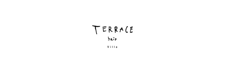 テラスヘアヴィラ(TERRACE hair Villa)のサロンヘッダー
