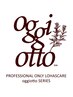 ◎最高級oggiotto◎カット＋カラー+oggiotto10層フルトリートメント￥12,500