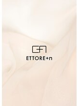 エトレプラスエヌ(ETTORE+n) ETTORE +n