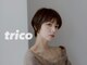 トリコ 梅田茶屋町店(trico)の写真