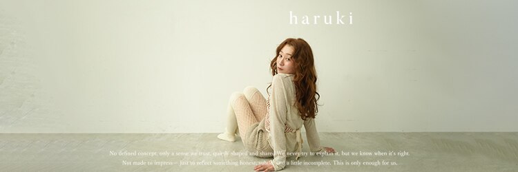 ハルキ(haruki)のサロンヘッダー