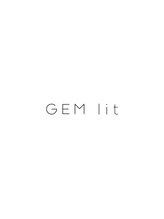 GEM lit【ジェム　リット】