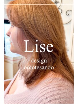 リーズ 表参道(Lise) Lise【表参道】【イルミナカラー】【髪質改善】【学割U24】