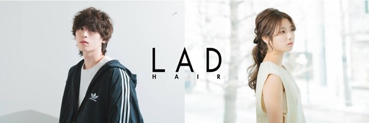 ラッドヘアー(LAD HAIR)のサロンヘッダー