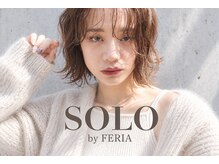 ソロ バイ フェリア(SOLO by FERIA)