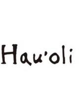 Hau'oli【ハウオリ】