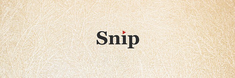 スニップ(Snip)のサロンヘッダー
