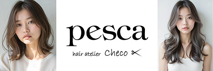 ペスカ 仙台一番町店(pesca)のサロンヘッダー