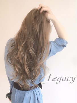 レガシーヘアーデザイン(Legacy hair design) ☆Legacy × ライトアッシュベージュ☆