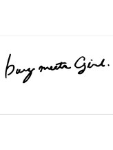 boy meets girl 【ボーイミーツガール】