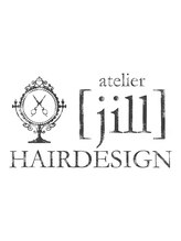 atelier [jill] HAIRDESIGN 【アトリエ　ジル　ヘアデザイン】